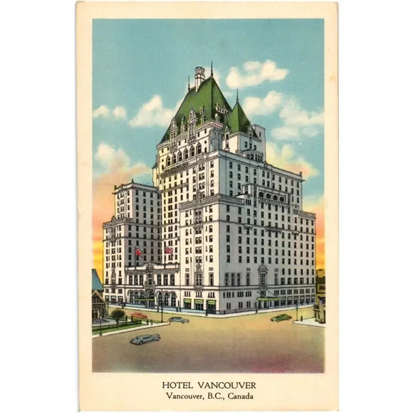 Hotel Vancouver B.C. Canada Postcard - Picture 1 of 2